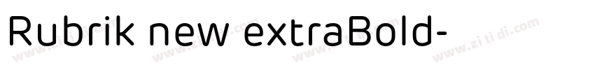 Rubrik new extraBold字体转换